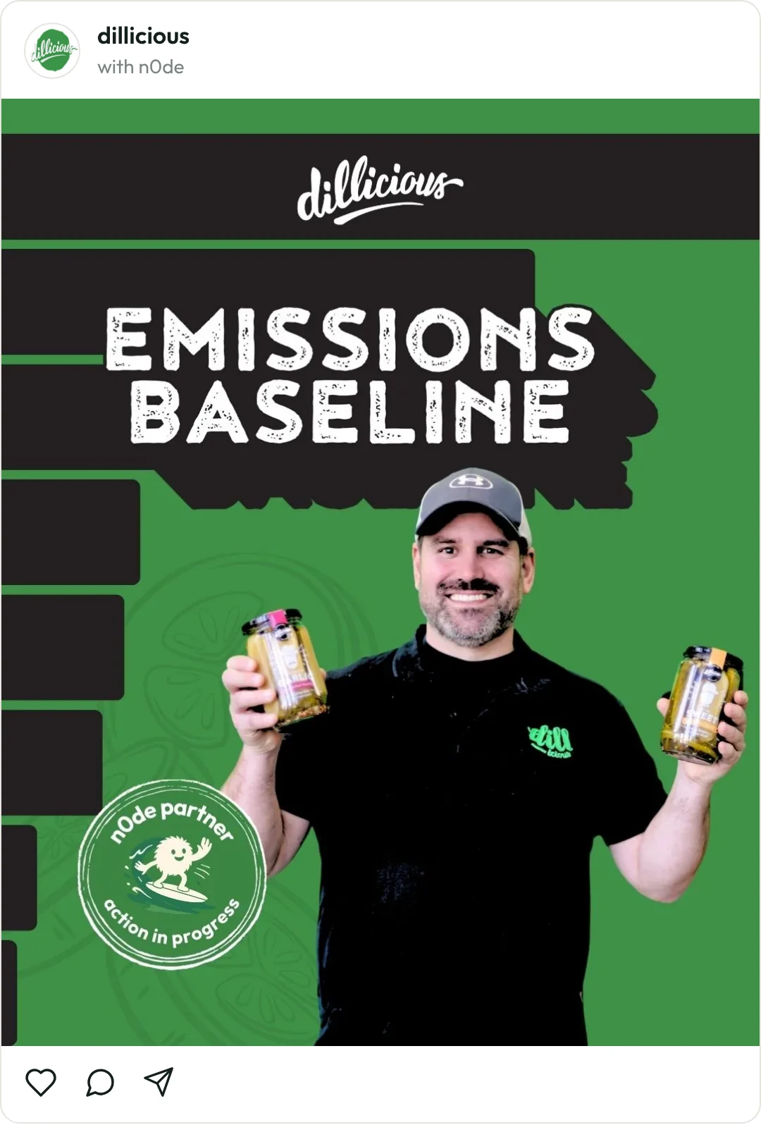 Dillicious Instagram post titled Emissions baseline, with James holding two jars and a n0de partner badge.