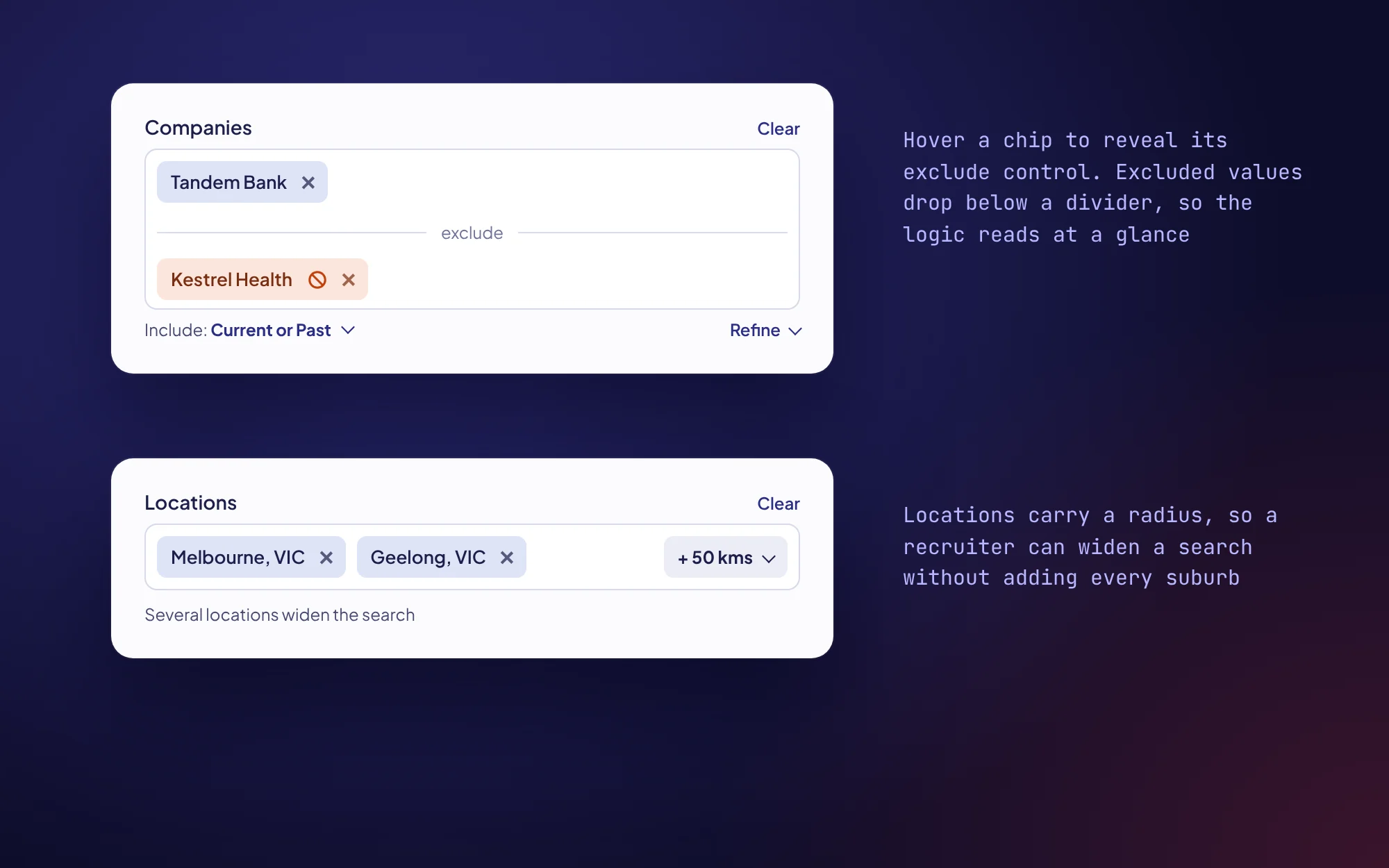 Two filters. In Companies, a chip is excluded and moves below an exclude divider. In Locations, Melbourne and Geelong are added and the radius changes from plus 30 to plus 50 kilometres.